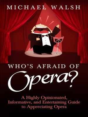 cover image of Who's Afraid of Opera?
